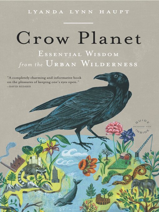 Title details for Crow Planet by Lyanda Lynn Haupt - Available